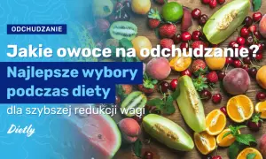 Redukcja masy co jeść: skuteczne jedzenie, które przyspiesza odchudzanie