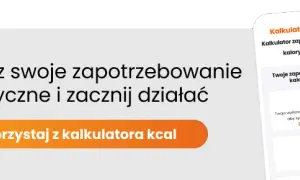 Ile kalorii dziennie kalkulator - oblicz swoje potrzeby kaloryczne