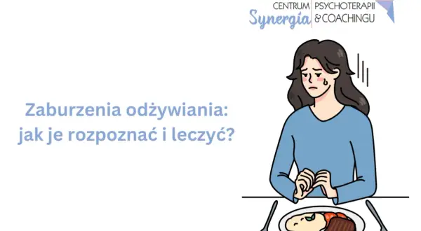 Jak pomóc osobie z zaburzeniami odżywiania - praktyczne porady wsparcia