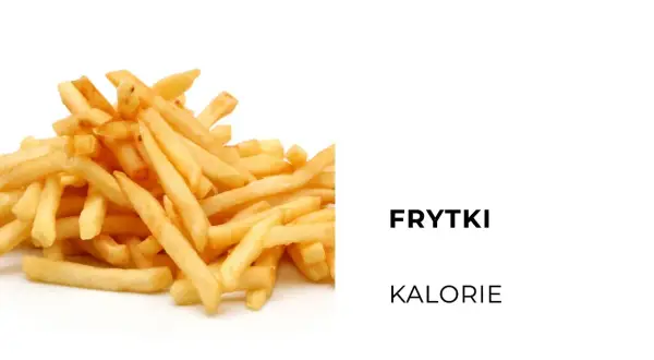 Dokładna kaloryczność frytek z piekarnika - poznaj wartość energetyczną