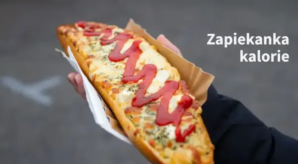 Ile kcal ma zapiekanka? Poznaj dokładną wartość kaloryczną