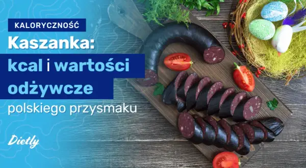 Poznaj dokładną kaloryczność kaszanki i kontroluj swoją dietę świadomie