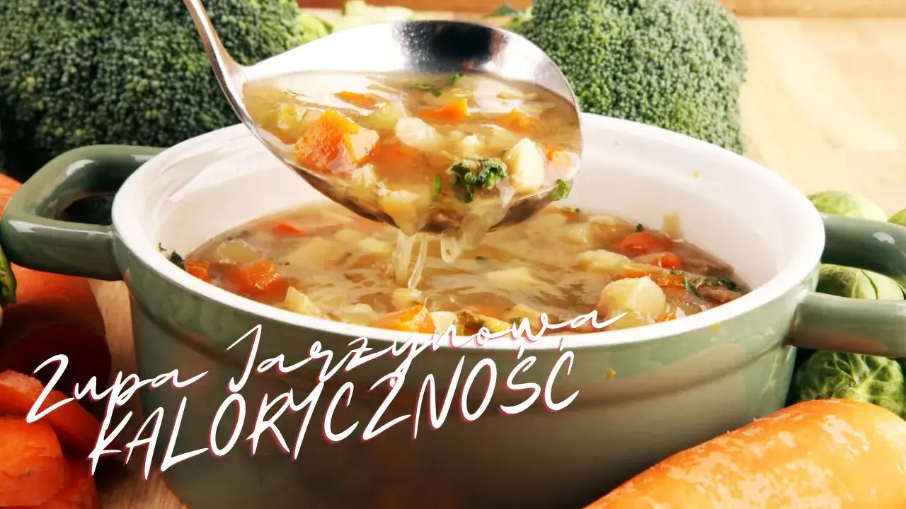 Zdjęcie Ile kalorii ma zupa jarzynowa? Zaskakujące różnice w kaloryczności