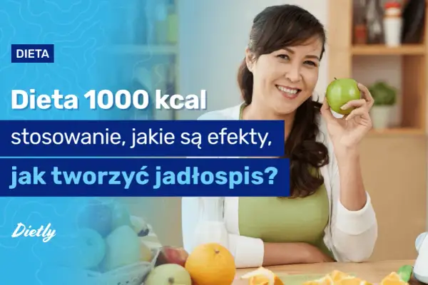 Ile schudniesz jedząc 1000 kcal dziennie? Fakty i ostrzeżenia