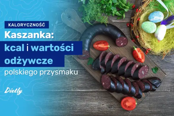 Poznaj dokładną kaloryczność kaszanki i kontroluj swoją dietę świadomie